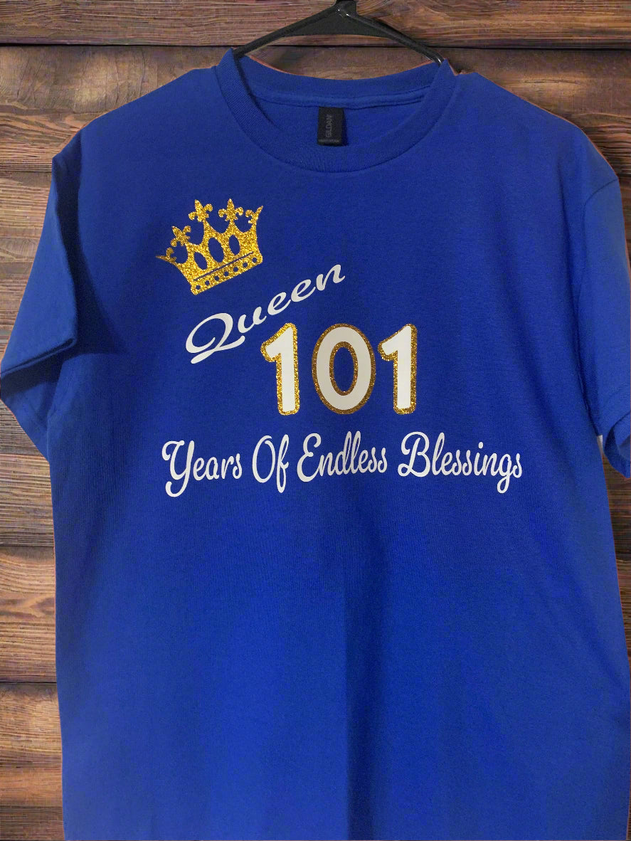 101 Years Of Endless Blessing Bday T-Shirt - Family Stylz #Killeen,Texas #1-3 day Turnaround Time
