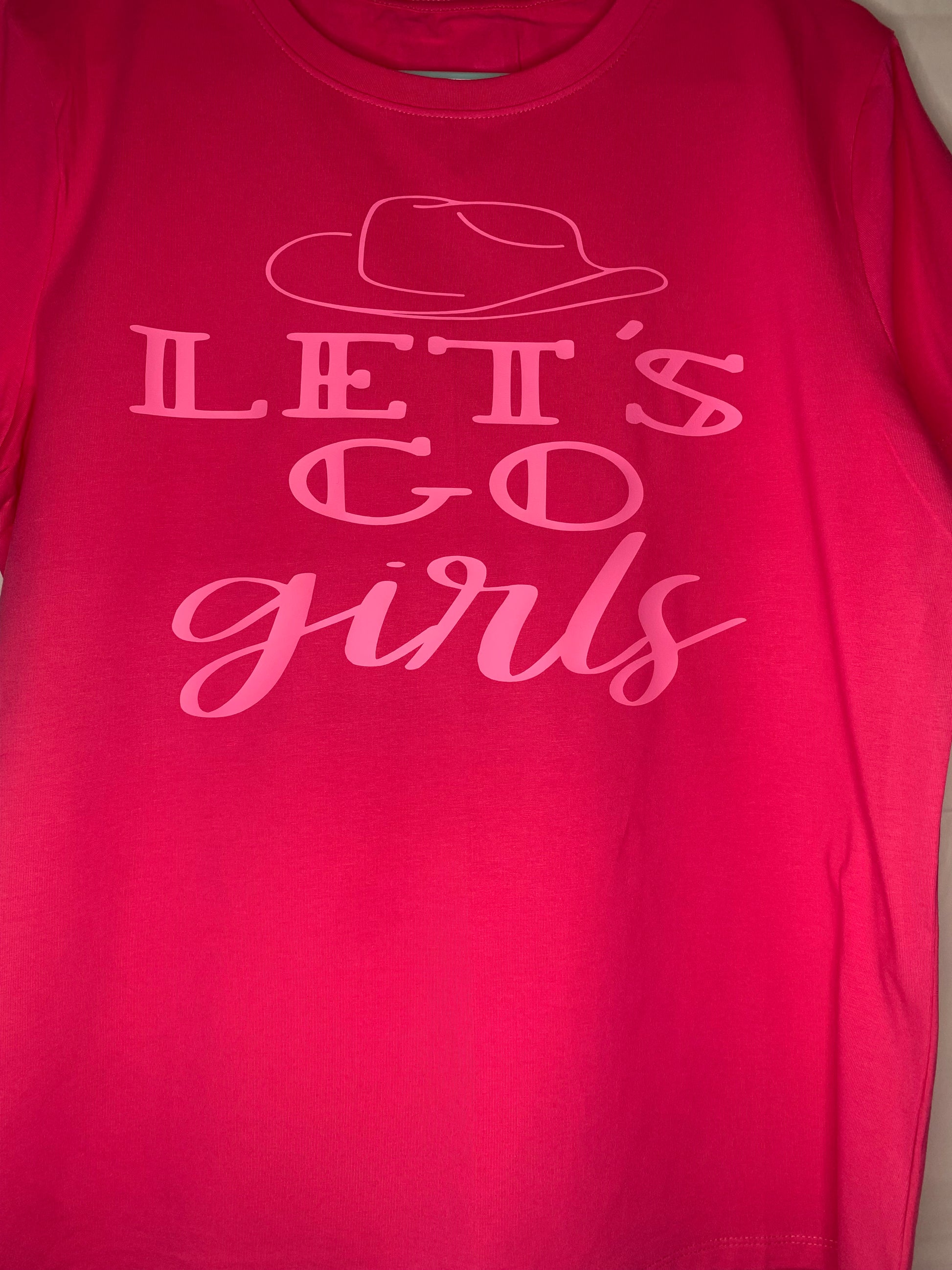 Let’s Go Girls - Bachelorette T-Shirt - Family Stylz #Killeen,Texas #1-3 day Turnaround Time