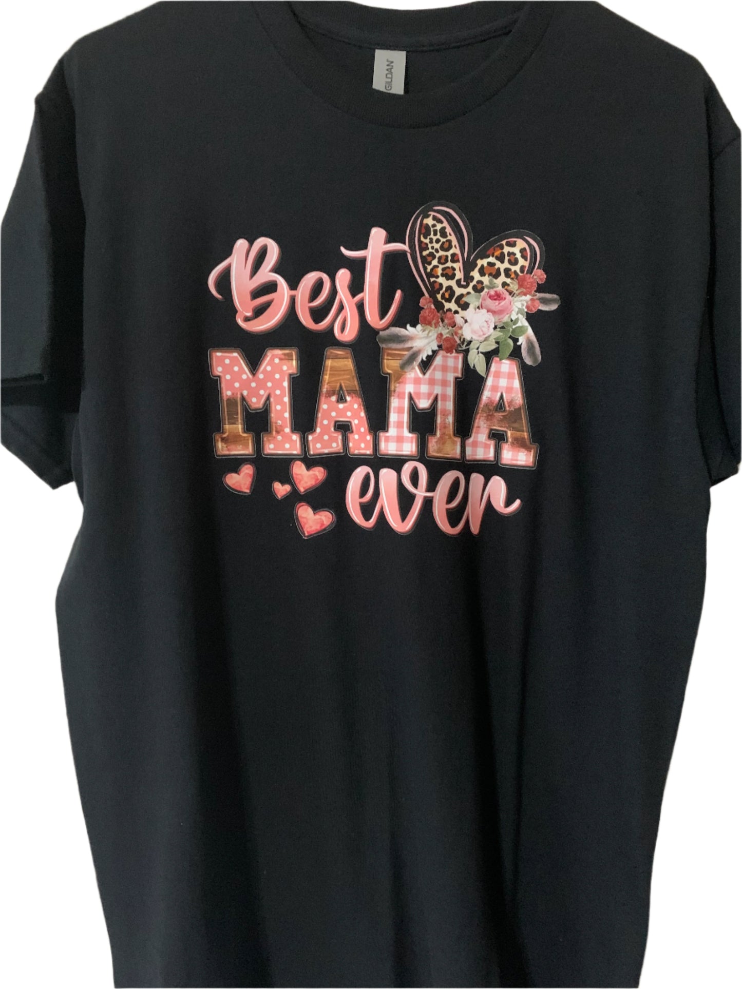 Best Mama Ever - Mother's Day T-Shirt - Family Stylz #Killeen,Texas #1-3 day Turnaround Time