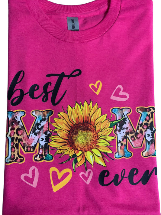 Best Mom Ever - Mother's Day T-Shirt - Family Stylz #Killeen,Texas #1-3 day Turnaround Time