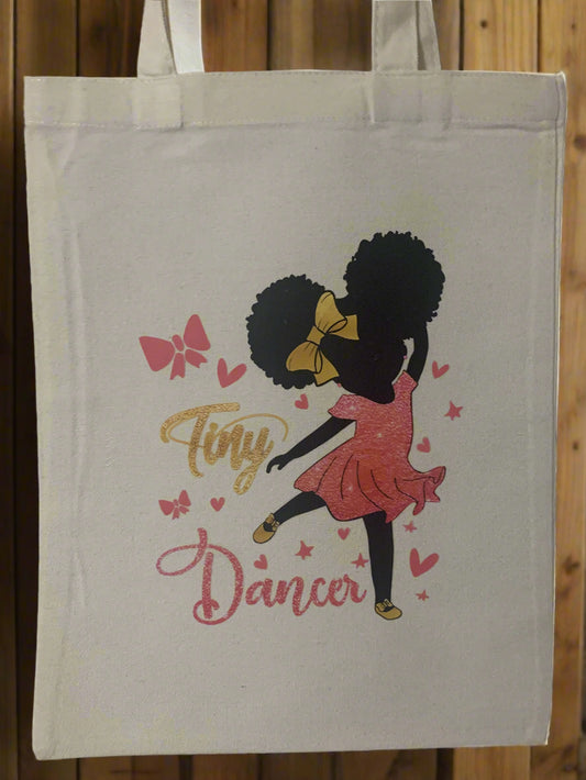 Tiny Dancer Tote Bag - Family Stylz #Killeen,Texas #1-3 day Turnaround Time