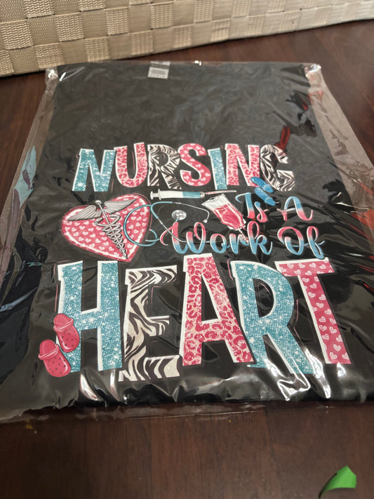 Nursing Is A Work Of Heart T-Shirt