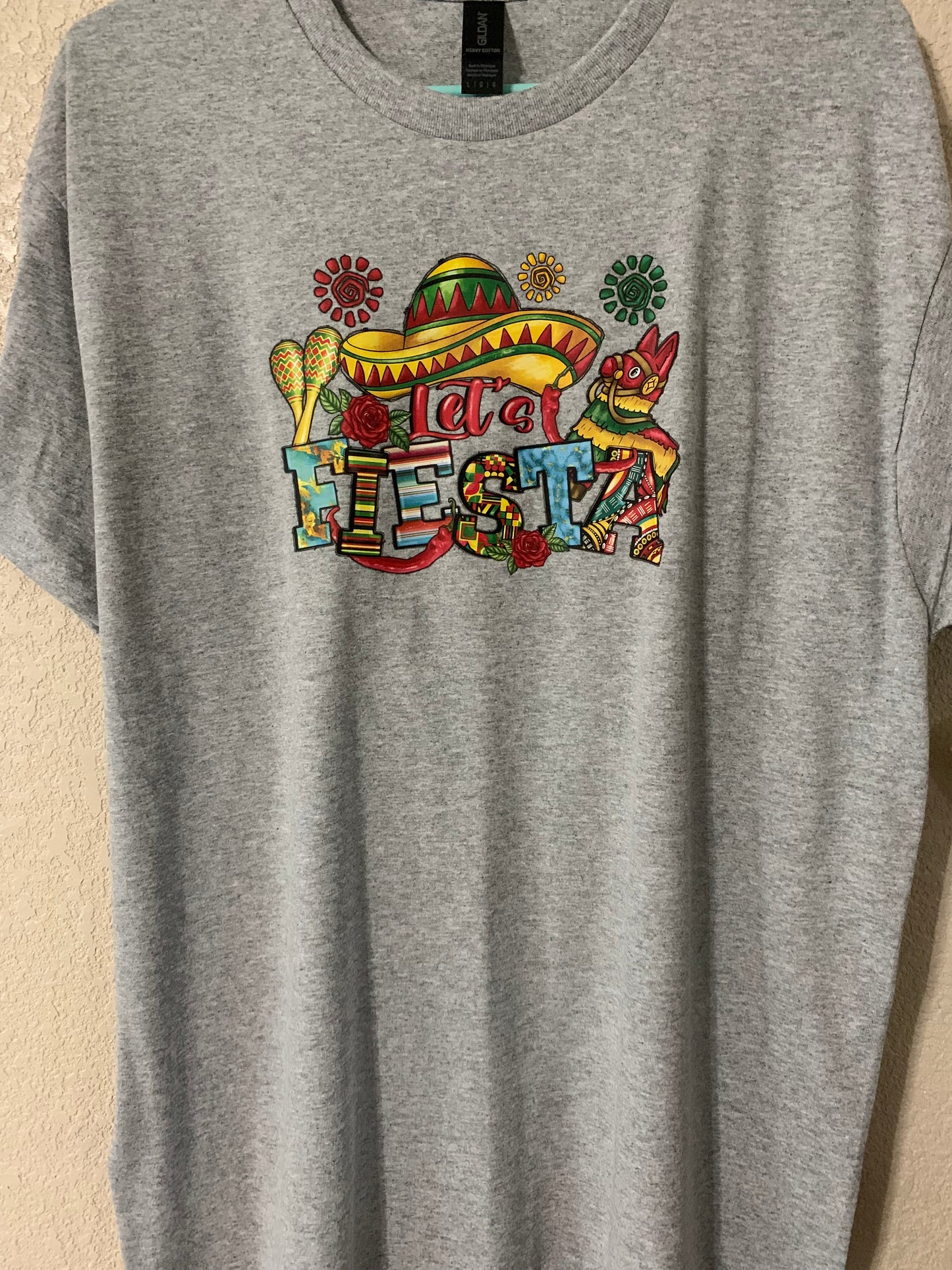 Let's Fiesta T-Shirt - Family Stylz #Killeen,Texas #1-3 day Turnaround Time