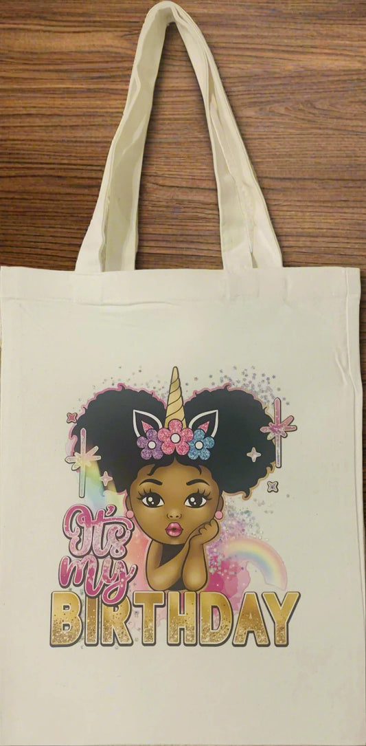 Its My Birthday Tote Bag - Family Stylz #Killeen,Texas #1-3 day Turnaround Time
