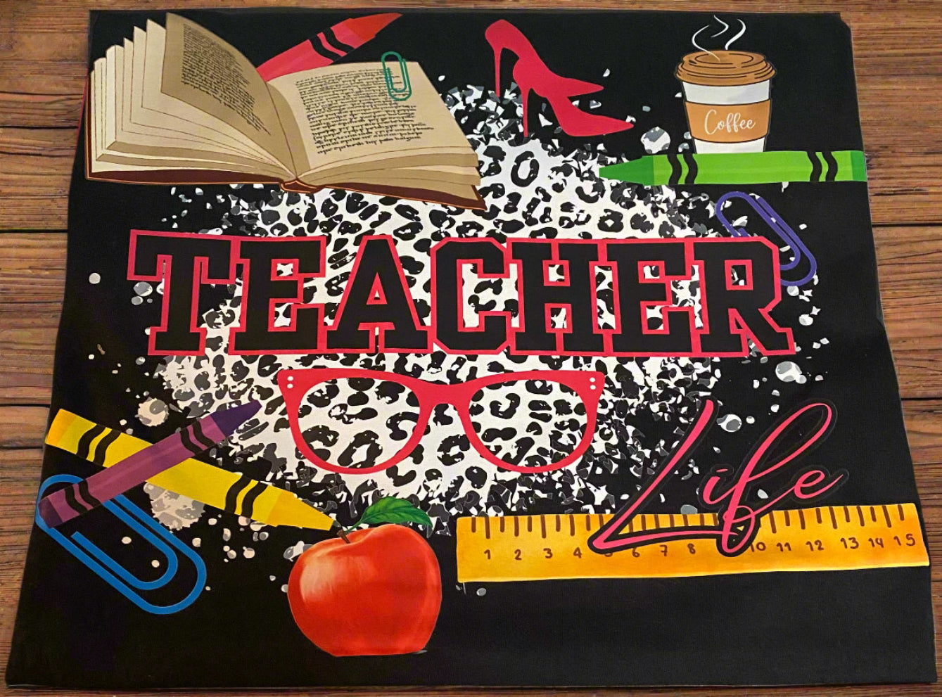 Teacher Life T-Shirt - Family Stylz #Killeen,Texas #1-3 day Turnaround Time